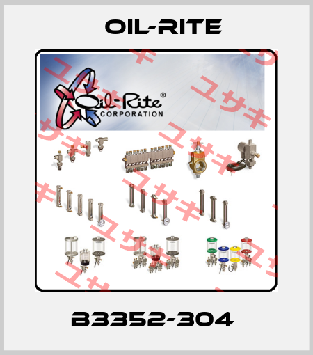 B3352-304  Oil-Rite