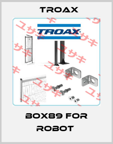 BOX89 FOR ROBOT  Troax