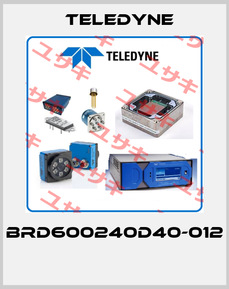 BRD600240D40-012  Teledyne