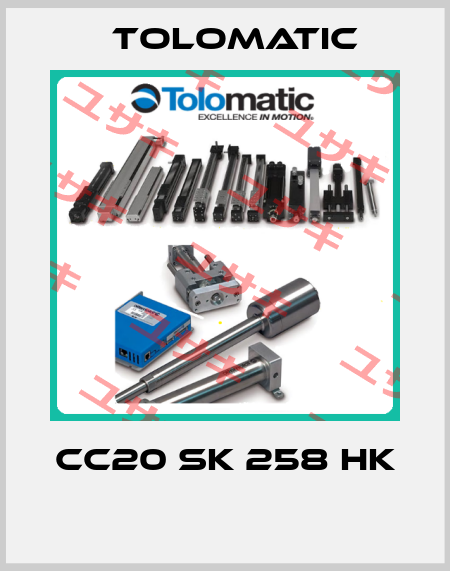 CC20 SK 258 HK  Tolomatic