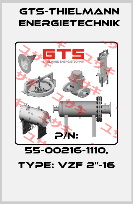 P/N: 55-00216-1110, Type: VZF 2"-16 GTS-Thielmann Energietechnik