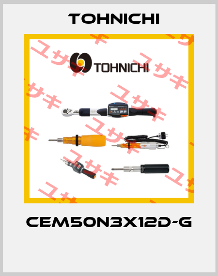 CEM50N3X12D-G  Tohnichi