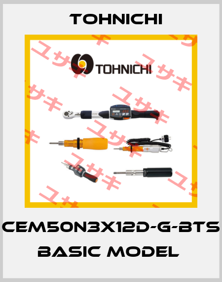 CEM50N3X12D-G-BTS BASIC MODEL  Tohnichi
