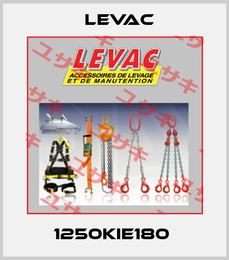 1250KIE180  LEVAC