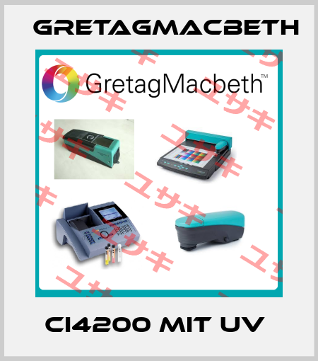 Ci4200 mit UV  GretagMacbeth