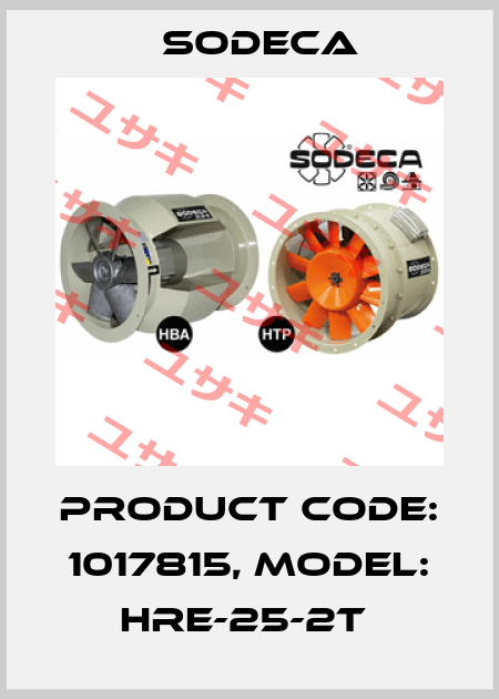 Product Code: 1017815, Model: HRE-25-2T  Sodeca