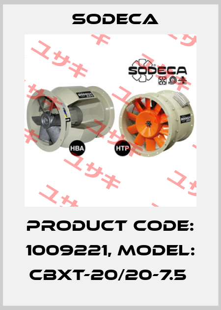 Product Code: 1009221, Model: CBXT-20/20-7.5  Sodeca