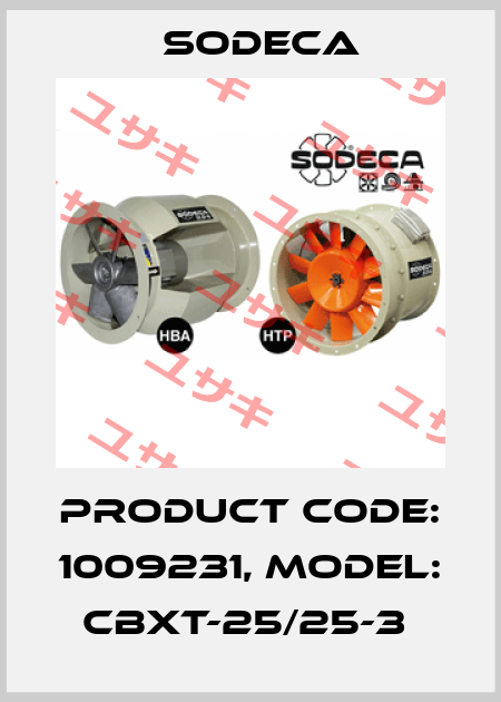 Product Code: 1009231, Model: CBXT-25/25-3  Sodeca