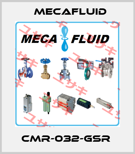 CMR-032-GSR  Mecafluid