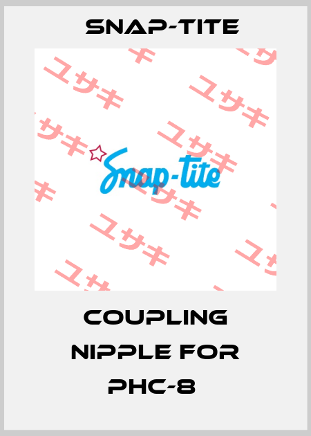 Coupling nipple for PHC-8  Snap-tite