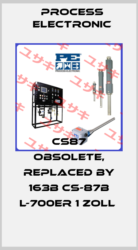 CS87 OBSOLETE, replaced by 163B CS-87B L-700er 1 Zoll  Process Electronic