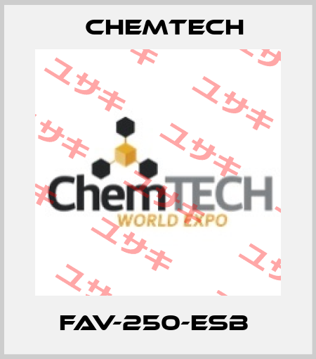 FAV-250-ESB  Chemtech