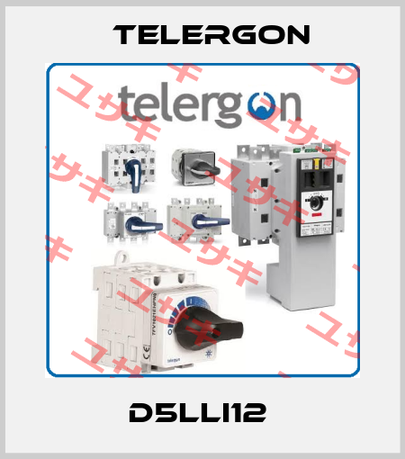 D5LLI12  Telergon