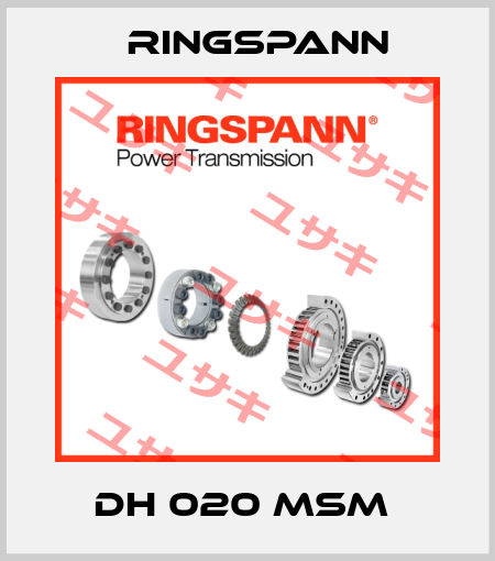 DH 020 MSM  Ringspann