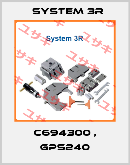 C694300 , GPS240 System 3R