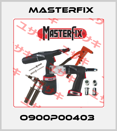 O900P00403  Masterfix