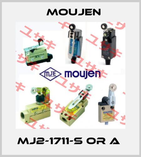 MJ2-1711-S or A  Moujen