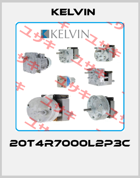 20T4R7000L2P3C   Kelvin