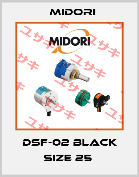DSF-02 BLACK SIZE 25  Midori
