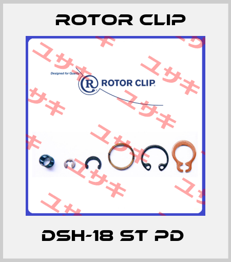 DSH-18 ST PD  Rotor Clip