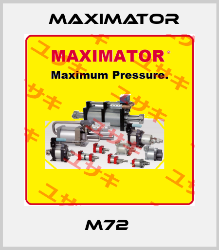 M72  Maximator