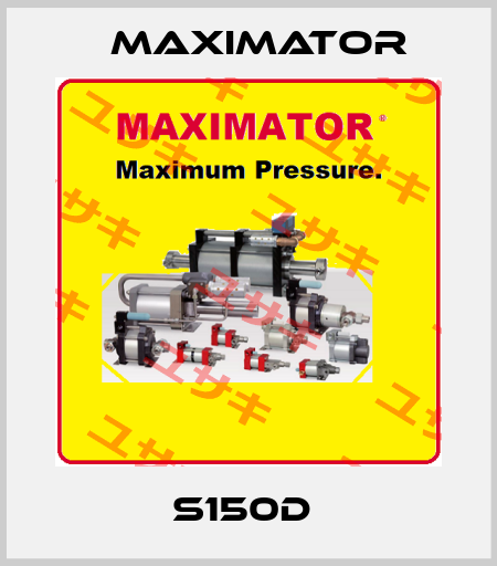 S150D  Maximator