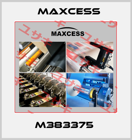 M383375  Maxcess