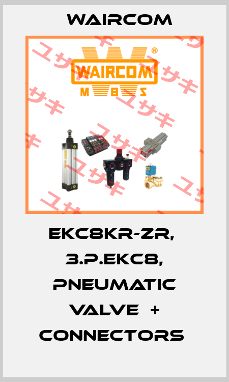 EKC8KR-ZR,  3.P.EKC8, PNEUMATIC VALVE  + CONNECTORS  Waircom