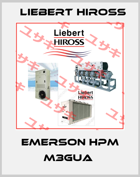 EMERSON HPM M3GUA  Liebert Hiross