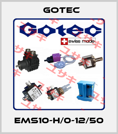 EMS10-H/0-12/50 Gotec