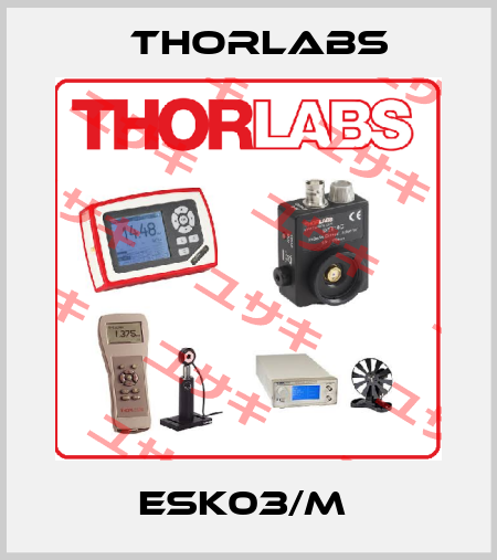 ESK03/M  Thorlabs