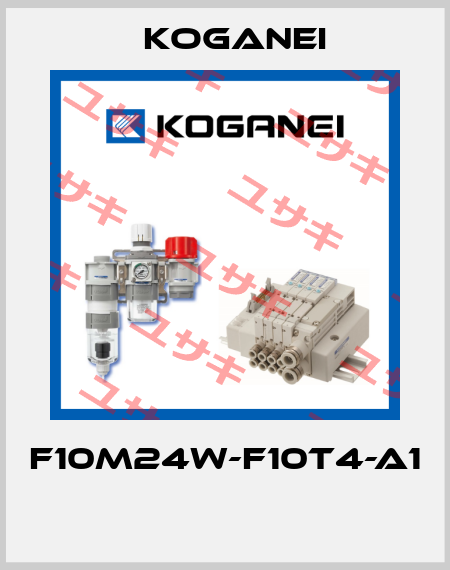 F10M24W-F10T4-A1  Koganei