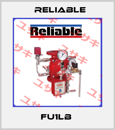 FU1LB  Reliable