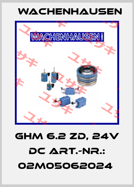 GHM 6.2 ZD, 24V DC ART.-NR.: 02M05062024  Wachenhausen
