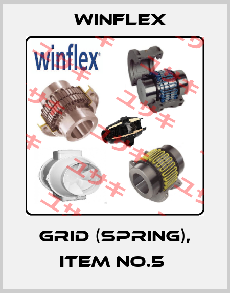 Grid (Spring), Item No.5  Winflex