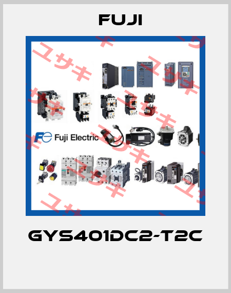 GYS401DC2-T2C  Fuji