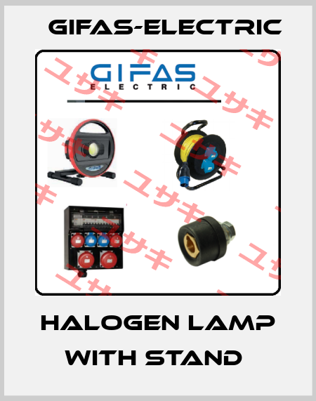 HALOGEN LAMP WITH STAND  Gifas-Electric