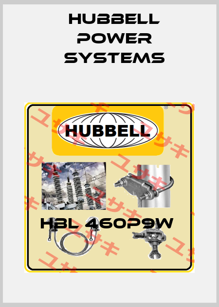 HBL 460P9W  Hubbell Power Systems