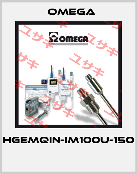 HGEMQIN-IM100U-150  Omega