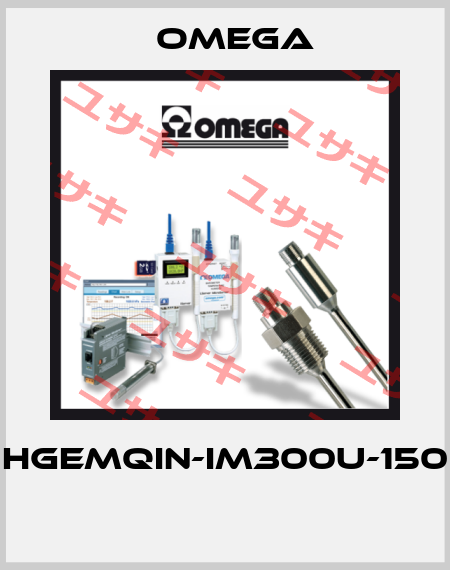 HGEMQIN-IM300U-150  Omega