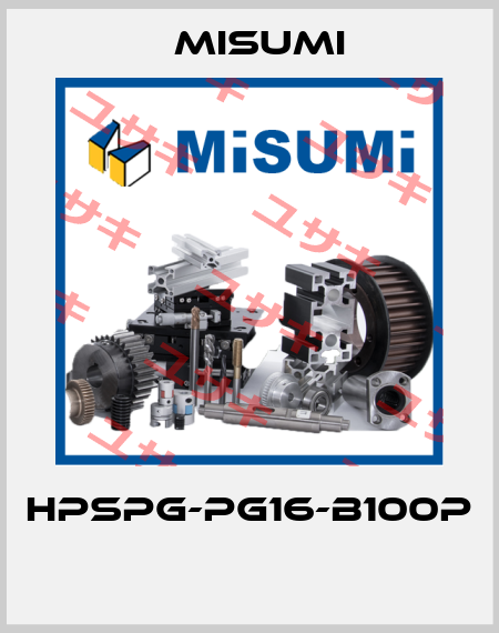 HPSPG-PG16-B100P  Misumi