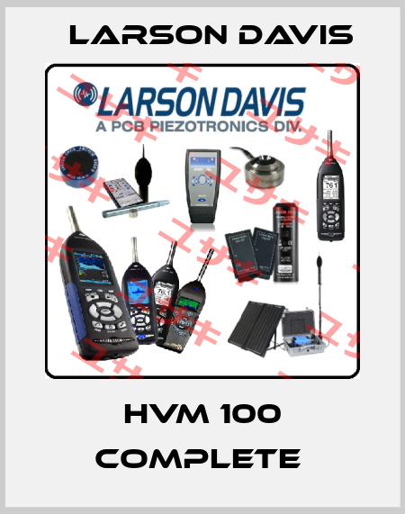 HVM 100 COMPLETE  Larson Davis
