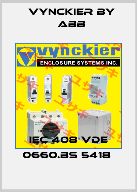 IEC 408 VDE 0660.BS 5418  Vynckier by ABB