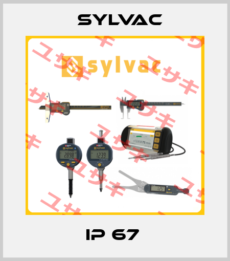 IP 67  Sylvac