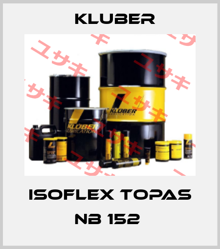 ISOFLEX TOPAS NB 152  Kluber
