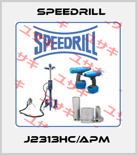 J2313HC/APM  Speedrill