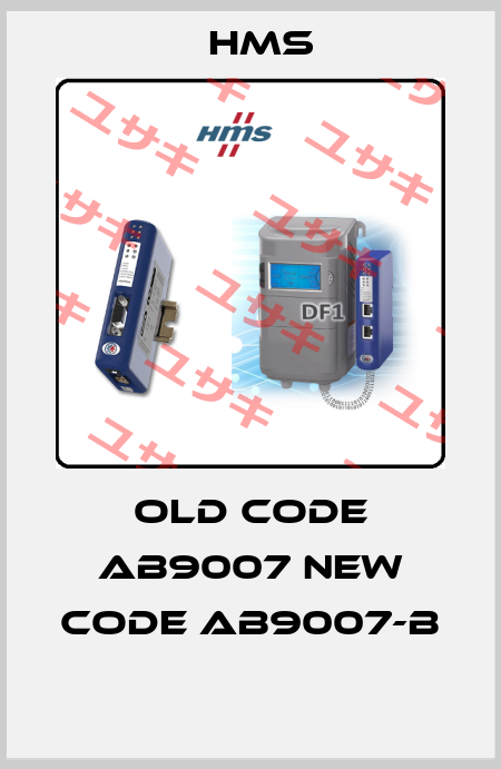 old code AB9007 new code AB9007-B  HMS