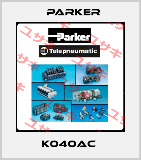K040AC  Parker