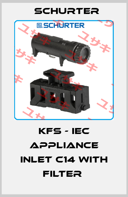 KFS - IEC APPLIANCE INLET C14 WITH FILTER  Schurter
