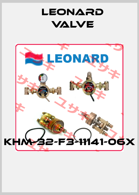 KHM-32-F3-11141-06X  LEONARD VALVE